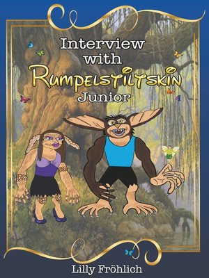 cover image of Interview with Rumpelstiltskin Junior